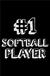#1 Softball Player