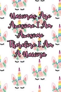 Unicorns Are Awesome I Am Awesome Therefore I Am a Unicorn