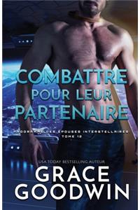 Combattre pour leur partenaire