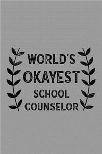 World's Okayest School Counselor