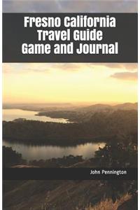 Fresno California Travel Guide Game and Journal