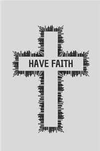 Have Faith