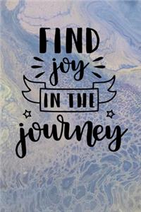Find Joy in the Journey