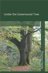 Under the Greenwood Tree