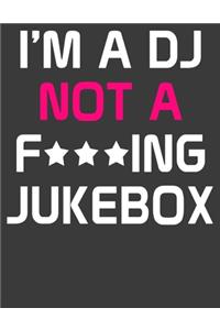 I'm a DJ