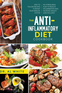 The Anti-Inflammatory Diet Cookbook