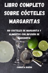 Libro Completo Sobre Cócteles Margaritas