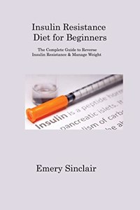 Insulin Resistance Diet for Beginners