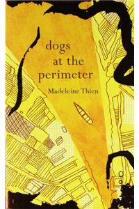 Dogs at the Perimeter