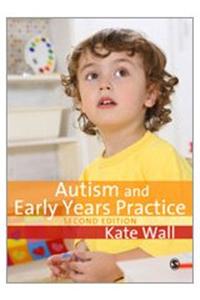 Autism and Early Years Practice