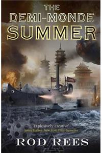 The Demi-Monde: Summer