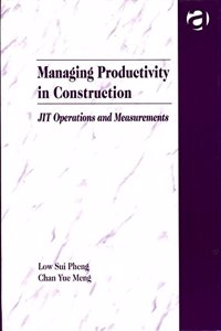 Managing Productivity In Construction
