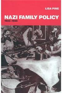 Nazi Family Policy, 1933-1945