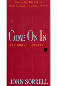 Come on in