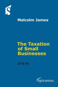Taxation of Small Businesses: 2015-16
