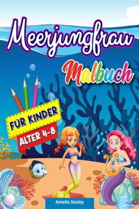 Meerjungfrau Malbuch für Kinder