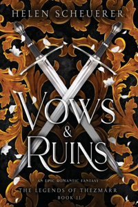 Vows & Ruins