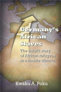 Germany's African Slaves
