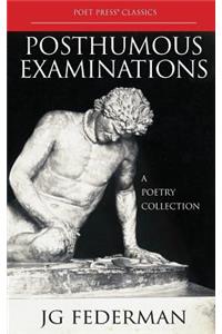 Posthumous Examinations