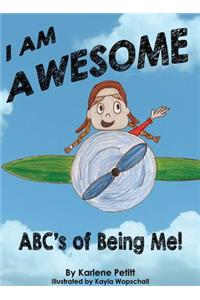 I Am Awesome!