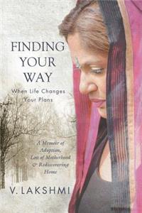 Finding Your Way When Life Changes Your Plans