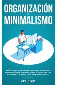 Organización & minimalismo