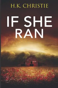 If She Ran