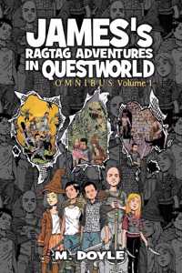 James's Ragtag Adventures in Questworld