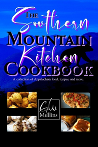 Southern Mountain Kitchen Cookbook