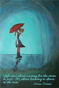 Dancing in the Rain - Blank Notebook