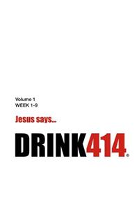 Drink414 Volume 1