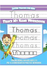 Thomas Letter Tracing for Kids Trace my Name Workbook