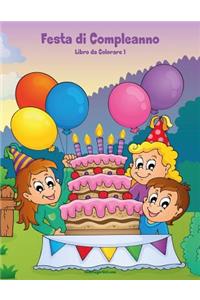Festa di Compleanno Libro da Colorare 1