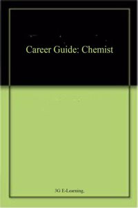 Career Guide: Chemist