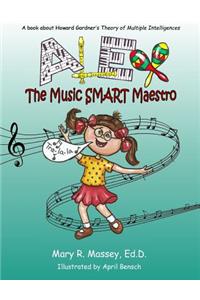 Alex, the Music SMART Maestro