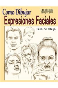 Como Dibujar Expresiones Faciales