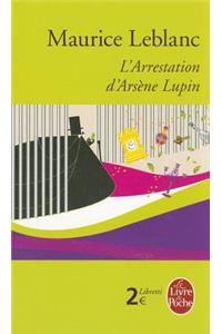 L'Arrestation D'Arsene Lupin
