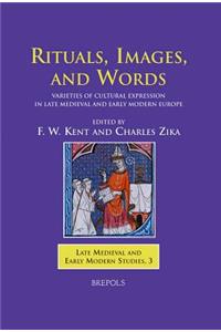 Rituals, Images, and Words