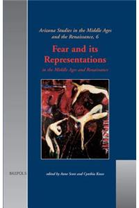 Fear and Its Representations in the Middle Ages and Renaissance