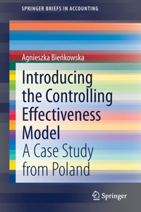 Introducing the Controlling Effectiveness Model