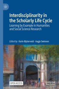 Interdisciplinarity in the Scholarly Life Cycle