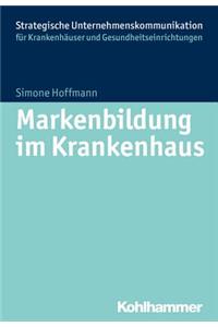 Markenbildung Im Krankenhaus