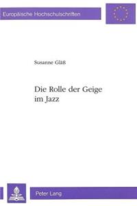 Die Rolle der Geige im Jazz