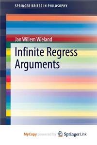 Infinite Regress Arguments
