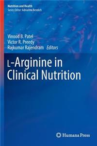 L-Arginine in Clinical Nutrition