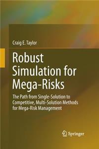 Robust Simulation for Mega-Risks