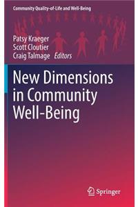 New Dimensions in Community Well-Being