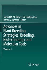 Advances in Plant Breeding Strategies, Volume 1