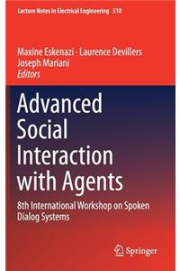 Advanced Social Interaction with Agents