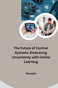 Future of Control Systems